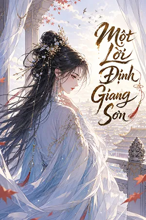 Một Lời Định Giang Sơn