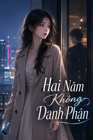Hai Năm Không Danh Phận